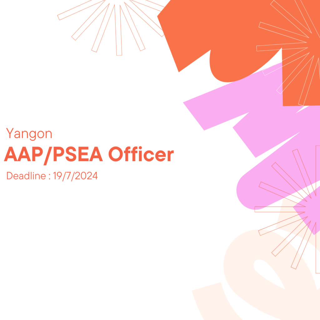 AAP/PSEA Officer – Yangon